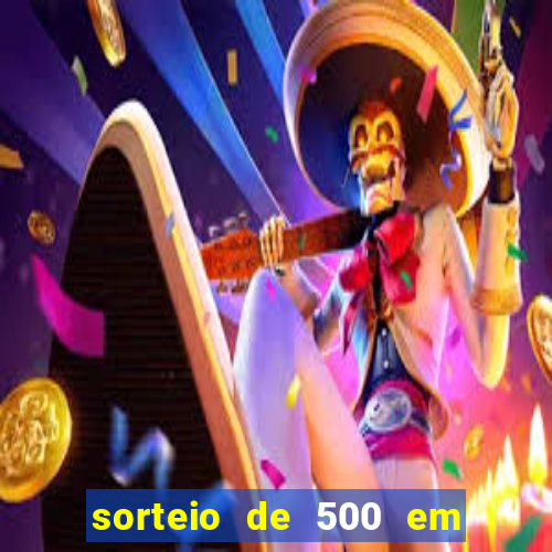 sorteio de 500 em cash toda segunda feira novibet